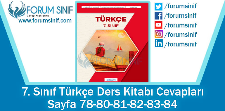 7. Sınıf Türkçe Ders Kitabı Sayfa 78-80-81-82-83-84. Cevapları Özgün Yayıncılık