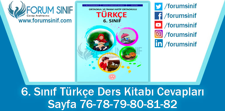 6. Sınıf Türkçe Ders Kitabı Sayfa 76-78-79-80-81-82. Cevapları MEB Yayınları