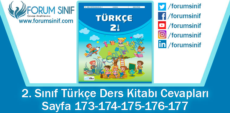 2. Sınıf Türkçe Ders Kitabı 173-174-175-176-177. Sayfa Cevapları İlke Yayıncılık