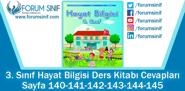 3. Sınıf Hayat Bilgisi Ders Kitabı Sayfa 140-141-142-143-144-145. Cevapları MEB Yayınları