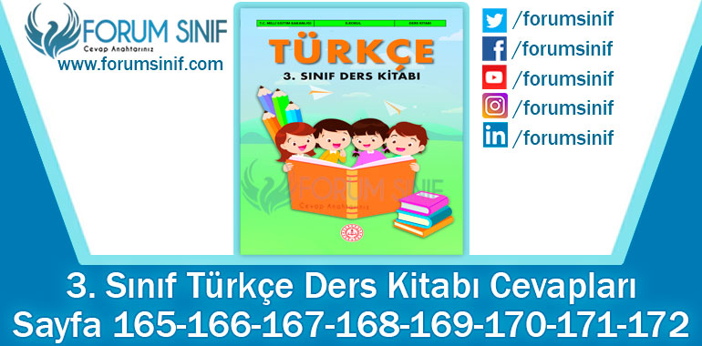 3. Sınıf Türkçe Ders Kitabı Sayfa 165-166-167-168-169-170-171-172. Cevapları MEB Yayınları