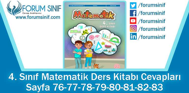 4. Sınıf Matematik Ders Kitabı 76-77-78-79-80-81-82-83. Sayfa Cevapları MEB Yayınları