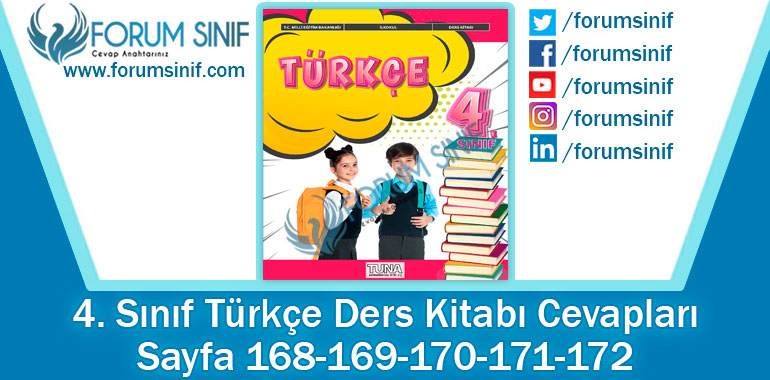 4. Sınıf Türkçe Ders Kitabı 168-169-170-171-172. Sayfa Cevapları TUNA Yayınları