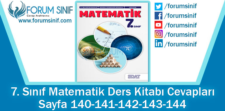 7. Sınıf Matematik Ders Kitabı 140-141-142-143-144. Sayfa Cevapları EDAT Yayınları