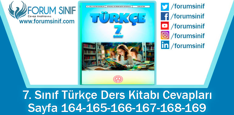 7. Sınıf Türkçe Ders Kitabı Sayfa 164-165-166-167-168-169. Cevapları MEB Yayınları