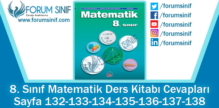 8. Sınıf Matematik Ders Kitabı 132-133-134-135-136-137-138. Sayfa Cevapları ADA Yayıncılık