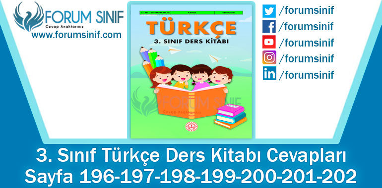 3.-Sinif-Turkce-Ders-Kitabi-Sayfa-196-197-198-199-200-201-202.-Cevaplari-MEB-Yayinlari 3. Sınıf Türkçe Ders Kitabı Sayfa 196-197-198-199-200-201-202. Cevapları MEB Yayınları