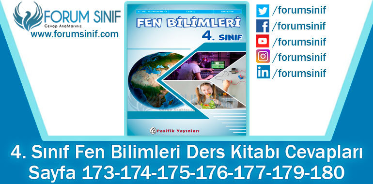 4. Sınıf Fen Bilimleri Ders Kitabı Sayfa 173-174-175-176-177-179-180. Cevapları Pasifik Yayıncılık