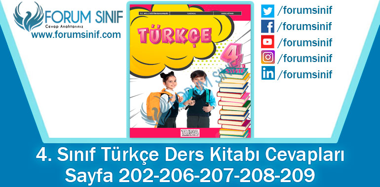 4. Sınıf Türkçe Ders Kitabı 202-206-207-208-209. Sayfa Cevapları TUNA Yayınları