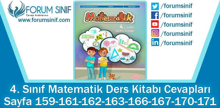 4. Sınıf Matematik Ders Kitabı 159-161-162-163-166-167-170-171. Sayfa Cevapları MEB Yayınları