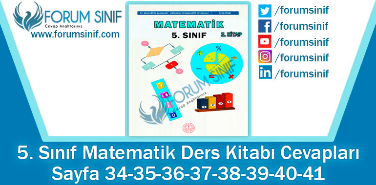 5. Sınıf Matematik Ders Kitabı 34-35-36-37-38-39-40-41. Sayfa Cevapları 2. Kitap