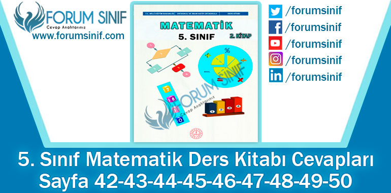 5. Sınıf Matematik Ders Kitabı 42-43-44-45-46-47-48-49-50. Sayfa Cevapları 2. Kitap