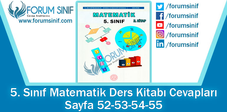 5. Sınıf Matematik Ders Kitabı 52-53-54-55. Sayfa Cevapları 2. Kitap