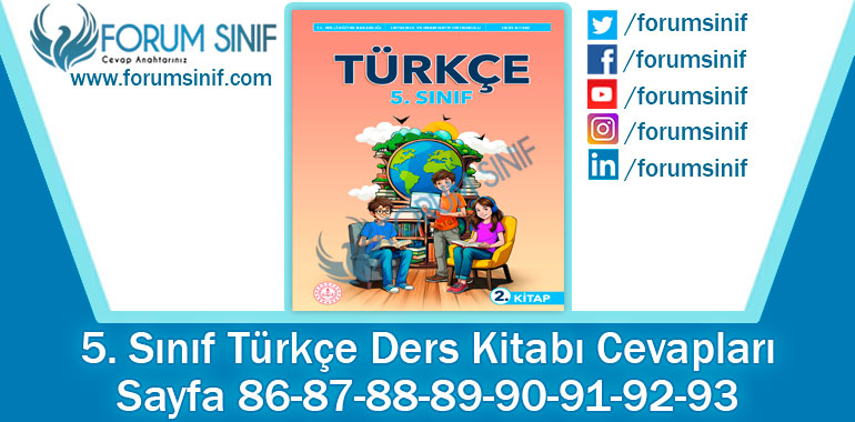 5. Sınıf Türkçe Ders Kitabı 86-87-88-89-90-91-92-93. Sayfa Cevapları 2. KİTAP