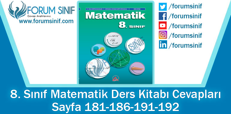 8. Sınıf Matematik Ders Kitabı 181-186-191-192. Sayfa Cevapları ADA Yayıncılık